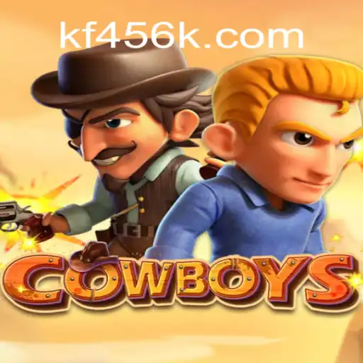 Unveiling the Exciting World of COWBOYS Game – KF456.com